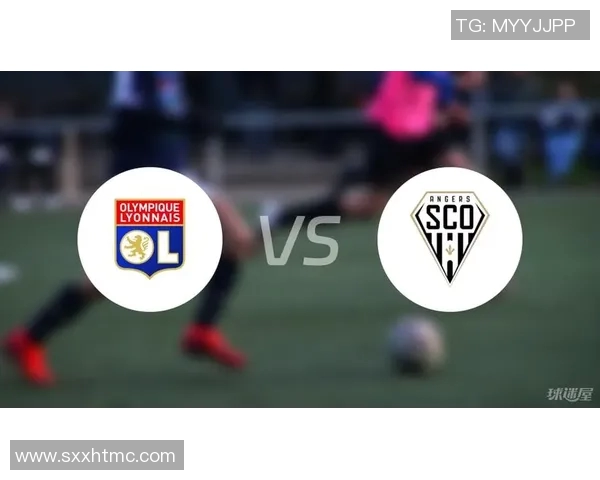 2018年里昂与昂热激战回顾：精彩瞬间与赛季影响分析